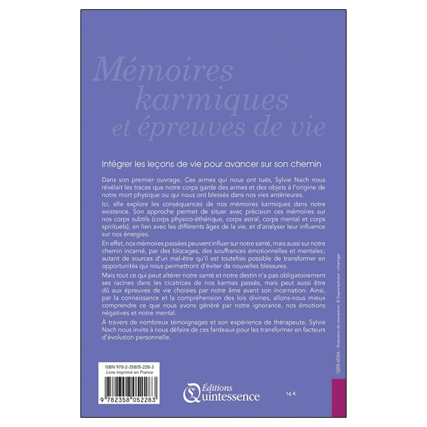 Mémoires karmiques et épreuves de vie - Comprendre et déprogrammer les peurs et souffrances
