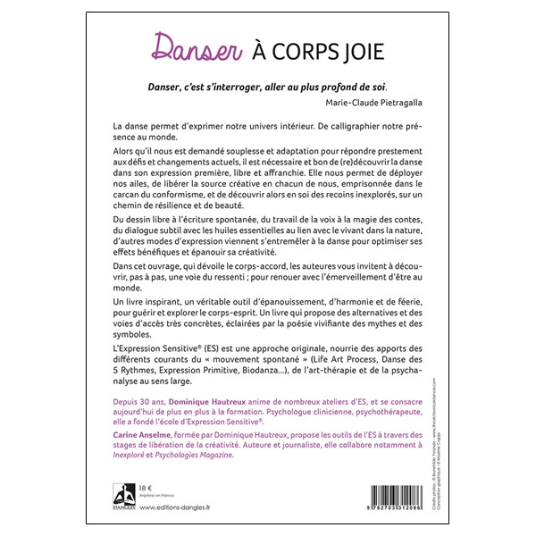 Danser à corps joie - De la danse thérapie à l'Expression Sensitive