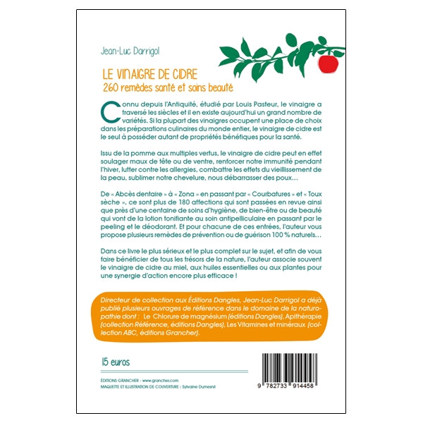 Le vinaigre de cidre - 260 remèdes santé et soins beauté
