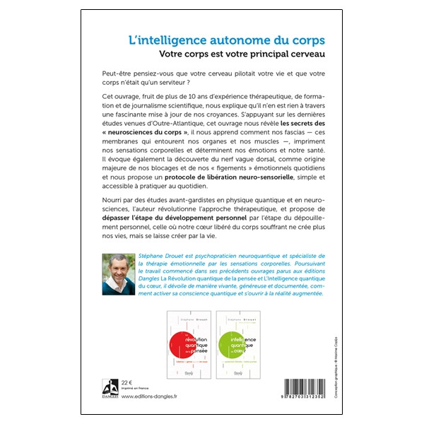 L'intelligence autonome du corps - Votre corps est votre principal cerveau