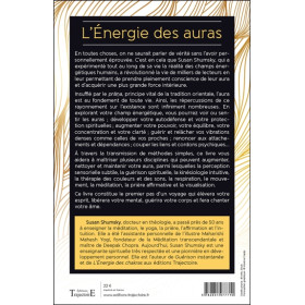 L'Energie des auras - Exploitez votre champ énergétique pour plus de clarté, de paix de l'esprit et de bien-être