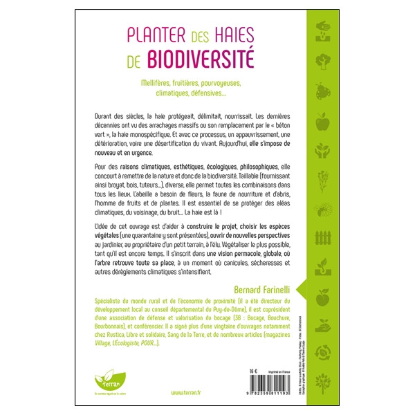 Planter des haies de biodiversité - Mellifères, fruitières, pourvoyeuses, climatiques, défensives...