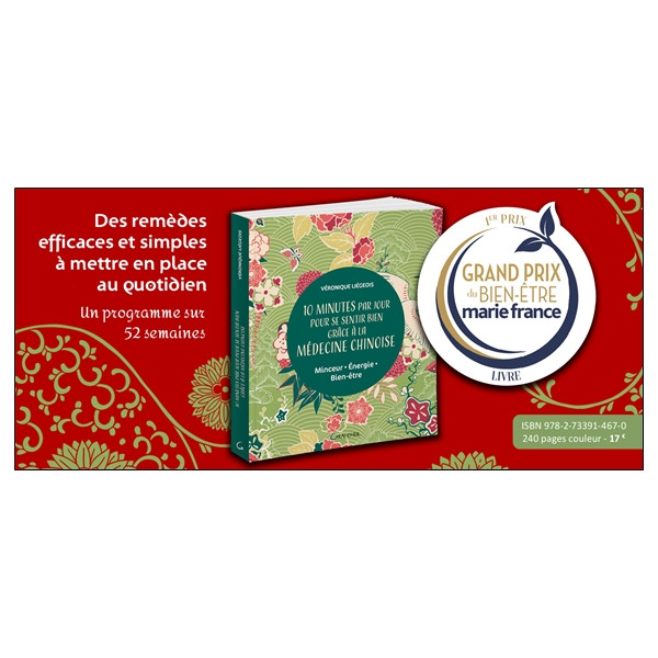 10 minutes par jour pour se sentir bien grâce à la médecine chinoise - Minceur -Energie - Bien-être