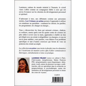 Les cristaux en action !