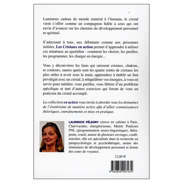 Les cristaux en action !