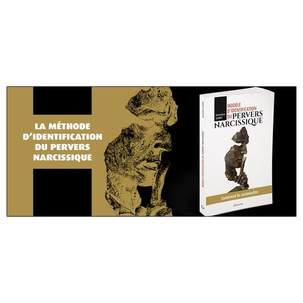 Modèle d'identification du pervers narcissique - Comment le reconnaître