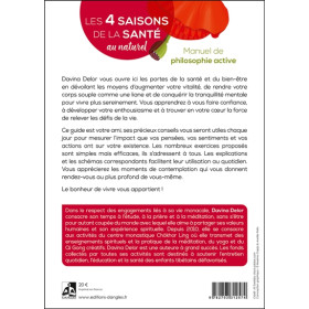 Les 4 saisons de la santé au naturel - Manuel de philosophie active
