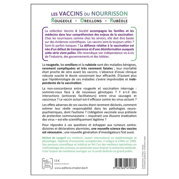 Les vaccins du nourrisson - Rougeole - Oreillons - Rubéole - Une analyse scientifique à l'intention des familles et de leurs méd