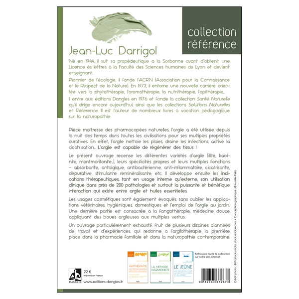 Argilothérapie & Fangothérapie - Santé, Cosmétique, Usages domestiques et vétérinaires...