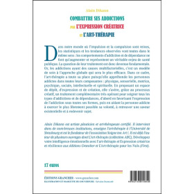 Combattre ses addictions par l'expression créatrice et l'art-thérapie
