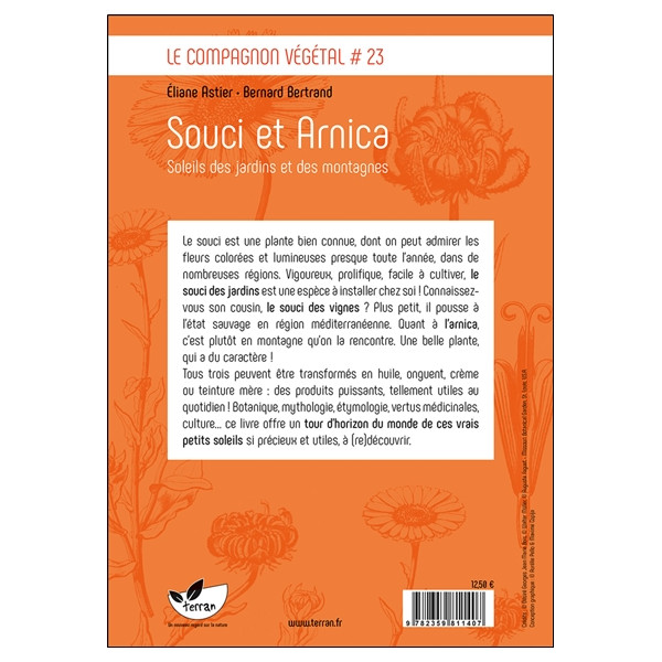 Souci et arnica - Soleils des jardins et des montagnes - Vol. 23