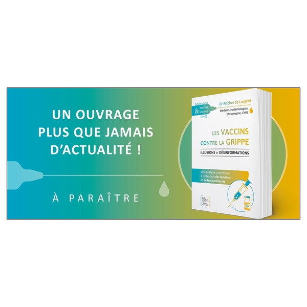 Les vaccins contre la grippe - Illusions et désinformations