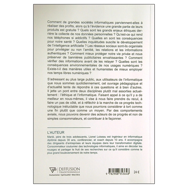 Informatique & éthique - Pour une utilisation modérée et responsable de l'informatique