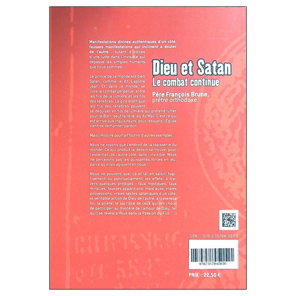 Dieu et Satan - Le combat continue