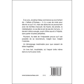 Au-delà de l'irréparable - Une vie d'enfant de l'affaire d'Outreau