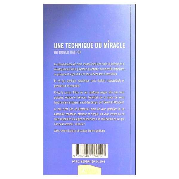 Une technique du miracle