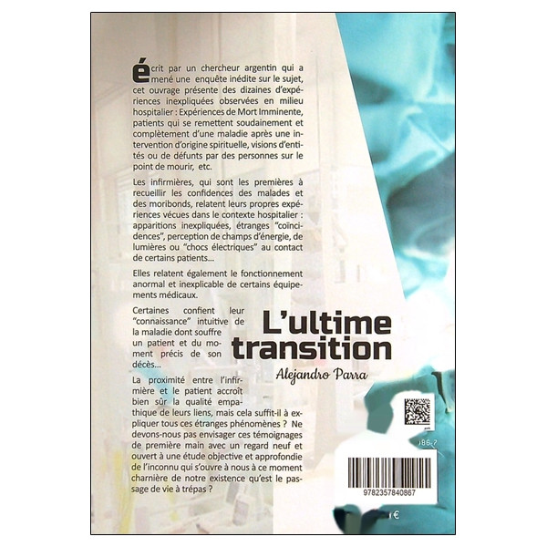 L'ultime transition - Le monde médical face à l'après-vie