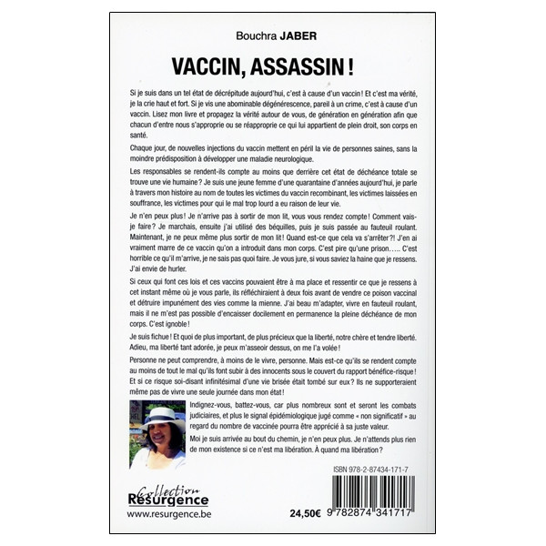 Vaccin, assassin ! Et si c'était vous ou votre enfant la prochaine victime...