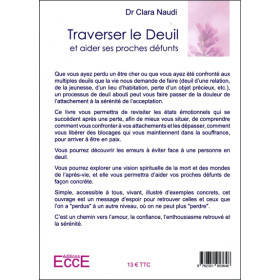 Traverser le Deuil et aider ses proches défunts