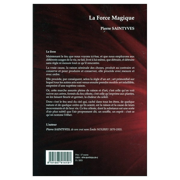 La force magique - Du Mana des Primitifs au dynamisme scientifique