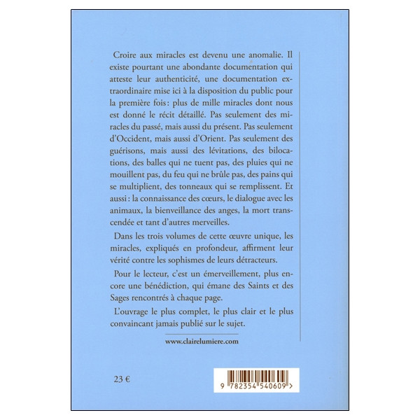 Le Trésor des Miracles Tome 1 - Christianisme et bouddhisme - 1000 miracles d'hier et d'aujourd'hui