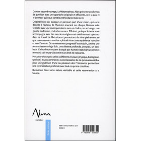 La Métamorphose - Processus de libération des 7 Blessures du Je