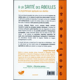 A la santé des abeilles - La phytothérapie appliquée aux abeilles