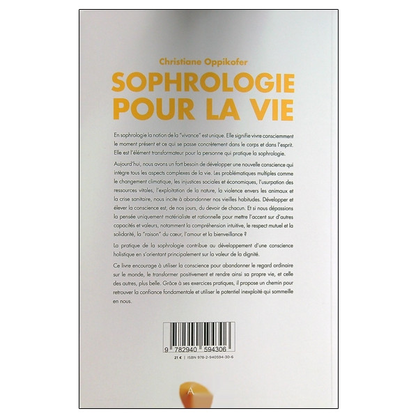 Sophrologie pour la vie - Philosophie et pratique