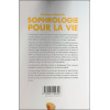 Sophrologie pour la vie - Philosophie et pratique