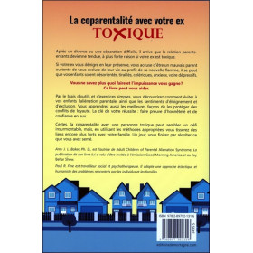 La coparentalité avec votre ex - Toxique - Comment protéger vos enfants