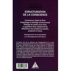 Structuration de la Conscience - Prépilotage et pilotage d'événements présents, passés et futurs