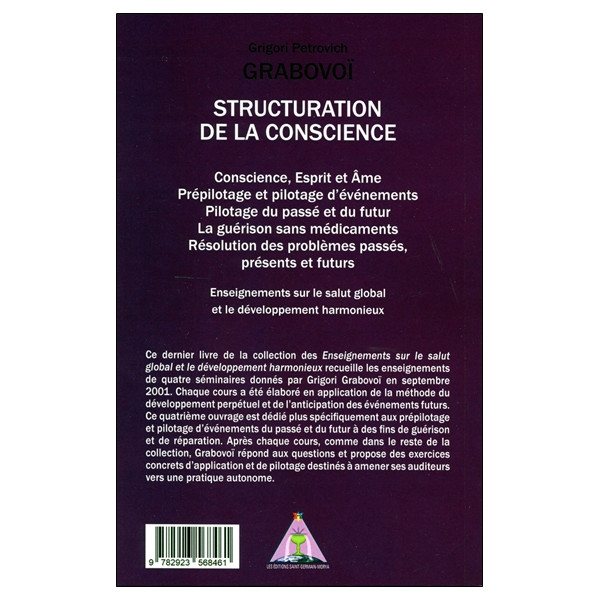 Structuration de la Conscience - Prépilotage et pilotage d'événements présents, passés et futurs