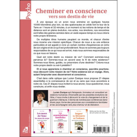 Cheminer en conscience vers son destin de vie - Les 21 étapes pour trouver sa voie