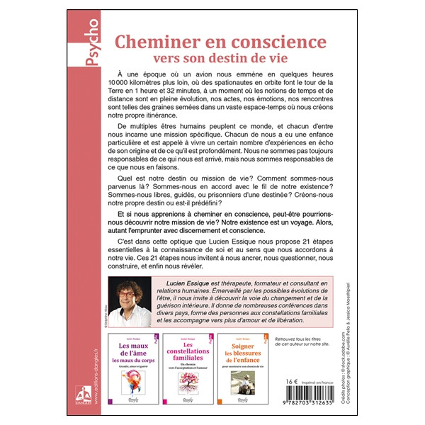 Cheminer en conscience vers son destin de vie - Les 21 étapes pour trouver sa voie