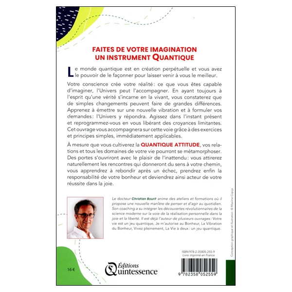 La quantique attitude - Illuminez votre champ énergétique