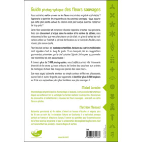 Guide photographique des fleurs sauvages - 960 plantes de France à identifier par la couleur et la forme