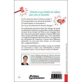 Psychogénéalogie - La symbolique des métiers - Ouvrez la porte à votre polypotentialité !