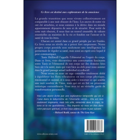 Conversations avec l'esprit du corps humain - Traverser la nuit obscure de l'âme individuelle et collective