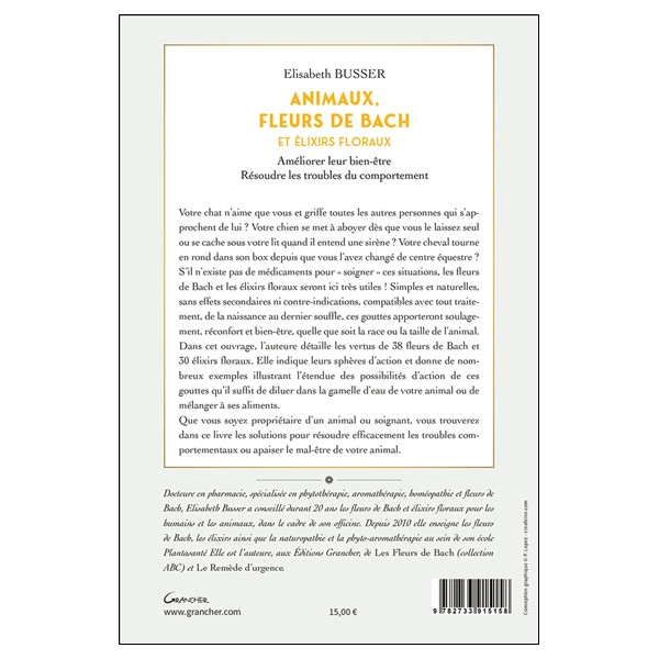 Animaux, Fleurs de Bach et Elixirs floraux - Améliorer leur bien-être, résoudre les troubles du comportement