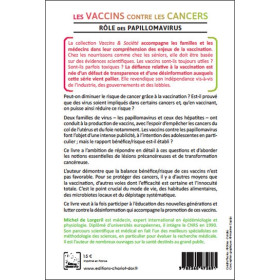 Les vaccins contre les cancers - Rôle des papillomavirus dans les cancers du col de l'utérus, de l'oesophage et ORL
