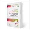 Les vaccins contre les cancers - Rôle des papillomavirus dans les cancers du col de l'utérus, de l'oesophage et ORL