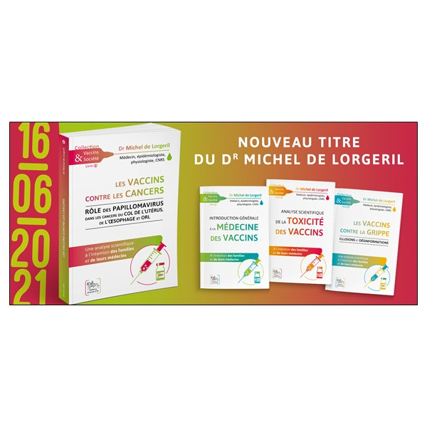 Les vaccins contre les cancers - Rôle des papillomavirus dans les cancers du col de l'utérus, de l'oesophage et ORL