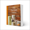 Mes farines maison - 33 farines, 100 recettes