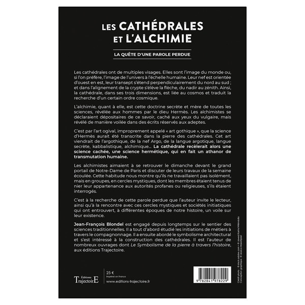 Les Cathédrales et l'Alchimie - La quête d'une parole perdue