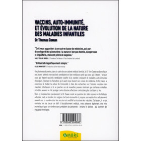 Vaccins, auto immunité et évolution de la nature des maladies infantiles