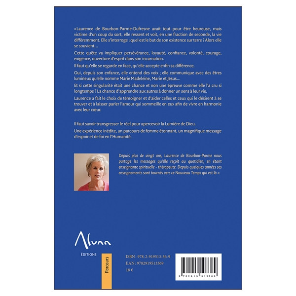 Dialogues avec l'invisible - Donner du sens à sa vie