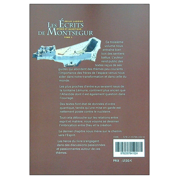 Les écrits de Montségur Tome 3 - Ether et quantique
