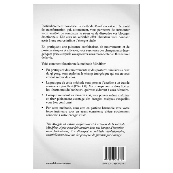 La méthode Mindflow - Comment atteindre vos objectifs sans rien vouloir et sans rien faire