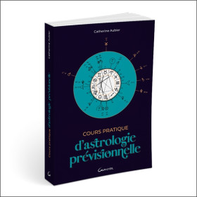Cours pratique d'astrologie prévisionnelle