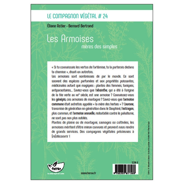 Les Armoises, mères des simples - Armoise commune, absinthe, génépis, aurone, estragon, armoise annuelle... Numéro 24